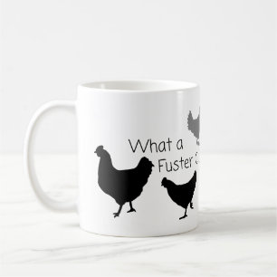 チキンユーモア:何the Fuster Clack?? コーヒーマグカップ