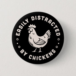 チキン好きの引用文は簡単に鶏に気を散らす 缶バッジ