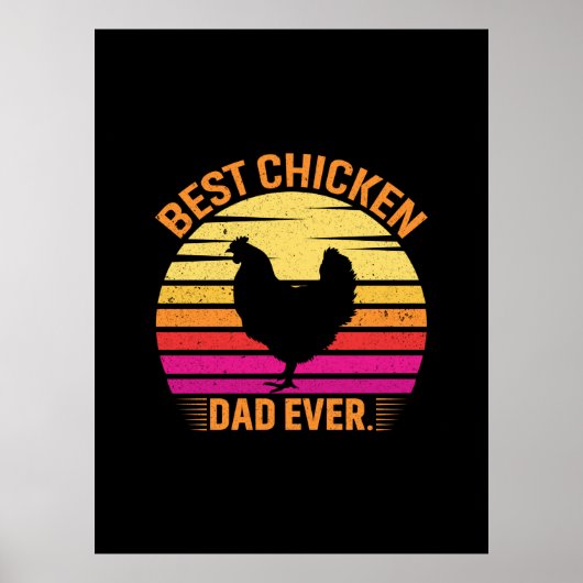 チキン愛好家 |チ最高のキンパパ ポスター (正面)