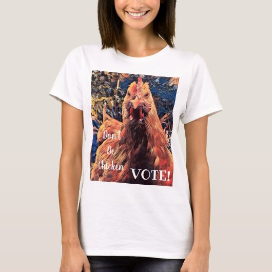 チキン投票するな!女子Tシャツ Tシャツ (正面)
