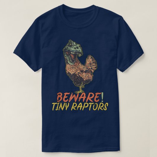 チキン農家気を付ける小さなラプトル Tシャツ (デザイン正面)