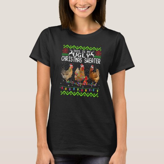 チキン・クリスマス・これが私のダサいセーター Tシャツ (正面)