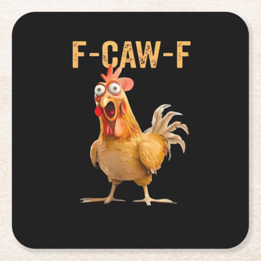 チキンF-Caw-F面白いトレンディー スクエアペーパーコースター (正面)