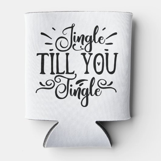 チクチクするまでチクチク |クリスマスおもしろいがユーモアを飲む 缶クーラー (正面)