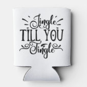 チクチクするまでチクチク |クリスマスおもしろいがユーモアを飲む 缶クーラー (裏面)