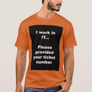 チケット番号Quote おもしろい Blaを入力してください Tシャツ
