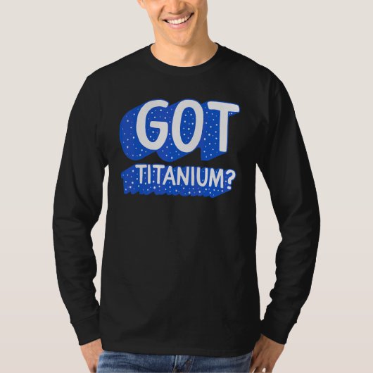 チタン製バイオニック義肢 骨折した股関節の置換手術完了 Tシャツ (正面)