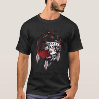 チッカホミニー先住民アメリカンインド誇りを持ったガールドレー Tシャツ