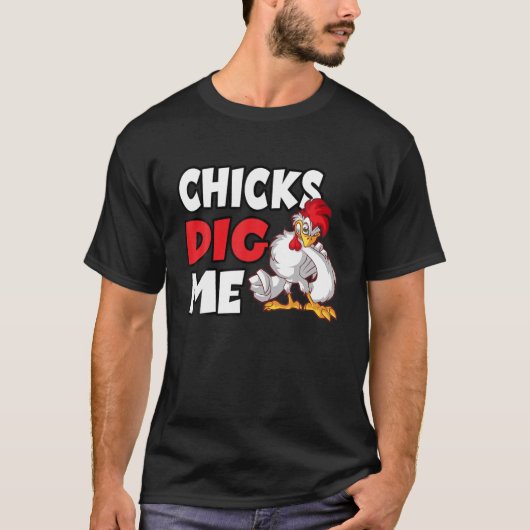 チックスがチキン農家を探す Tシャツ (正面)