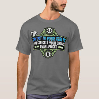 チップあなたの健康に投資することができあなたの臓器を販売することができる Tシャツ