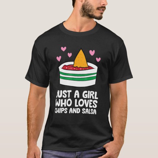 チップスやサルサが大好きな女の子 Tシャツ (正面)