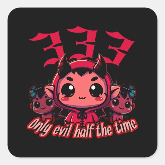 チビ(小さくかわいく書いた感じ)悪魔 – 333唯一の悪の半分の時間 スクエアシール (正面)