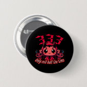チビ(小さくかわいく書いた感じ)悪魔 – 333唯一の悪の半分の時間 缶バッジ (正面&裏面)