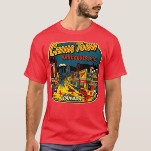 チャイナタウンバンクーバーBCカナダ Tシャツ