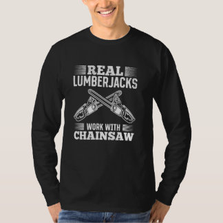 チャイ実在ンソーでランバージャックが動作 – 切削工具 Tシャツ