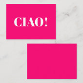 チャオ！チャオ、こんにちは、ホットピンクの明るい赤紫色ホワイトカード アドバイスカード (正面/裏面)