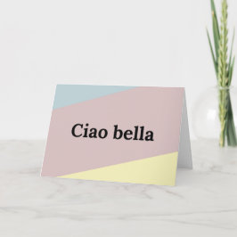 チャオ・ベラ イタリア語のレタリング カード