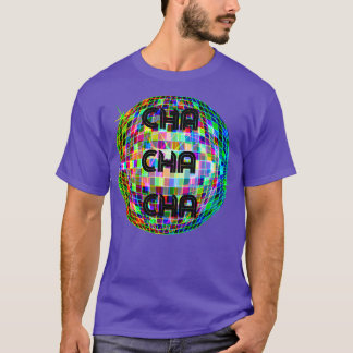 チャチャチャ1 Tシャツ