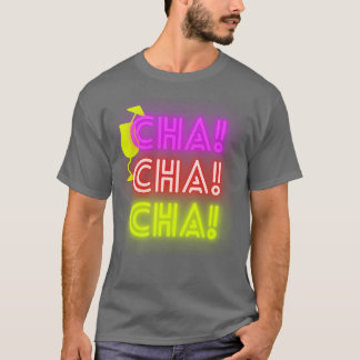 チャチャチャ Tシャツ