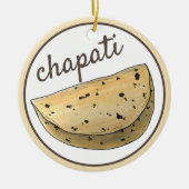 チャパティロティインディアンフードブレッドフラットパングルメ セラミックオーナメント (正面)