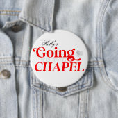 チャペルに行く – カスタムウェディングパーティーデザイン 缶バッジ (インサイチュ)