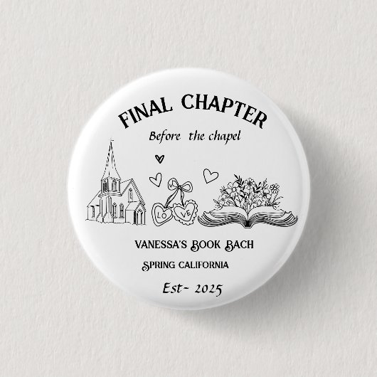 チャペル前の最終章の本バチェロレッテ 缶バッジ (正面)