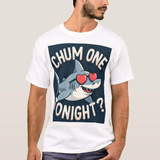 チャムワントゥナイトシャークデザイン Tシャツ