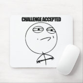チャレンジの承諾 マウスパッド (マウス)