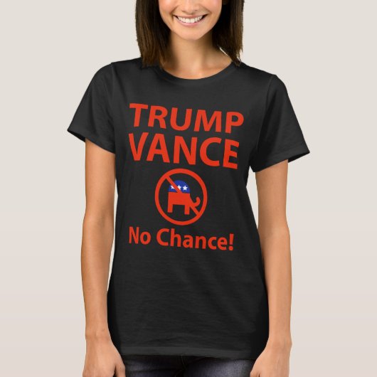 チャンスがないトランプのヴァンス Tシャツ (正面)