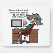 チャンスのハードワークのユーモアなぜ マウスパッド (正面)