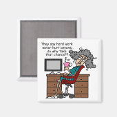 チャンスのハードワークのユーモアなぜ マグネット (正面/裏面)