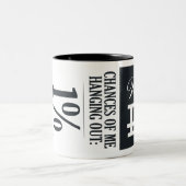 チャンスのoOfぶら下がったな私: 1% ツートーンマグカップ (中央)