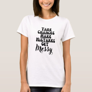 チャンスを取る間違いを作る厄介なモチベーションをク Tシャツ