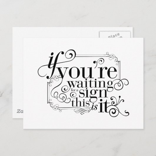 チャンスを待っているのなら、これがそれ ポストカード (正面/裏面)