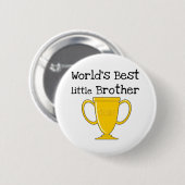 チャンピオンの世界で最も最高のな弟 缶バッジ (正面&裏面)