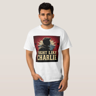 チャーリーのように戦え Tシャツ