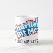 チャーリーは私をマグかみました コーヒーマグカップ (中央)