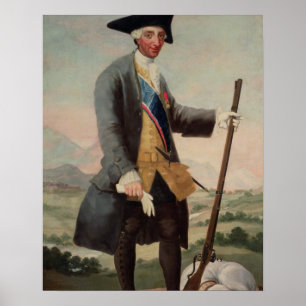 チャールズ王猟師、1786/88としてIII (1716-88年) ポスター