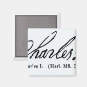 チャールズ1世の署名 マグネット (正面/裏面)