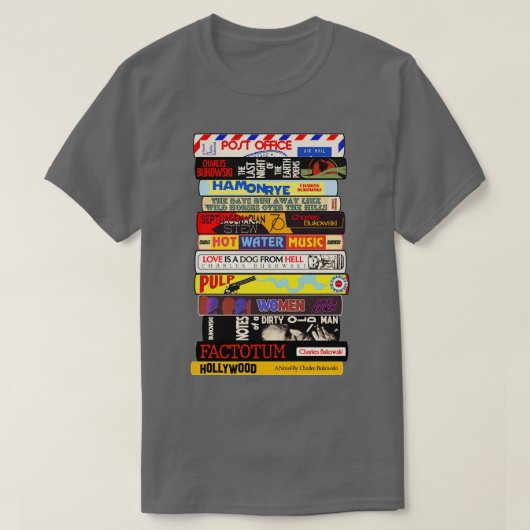 チャールズ・ブコフスキー・ブックススタック Tシャツ (デザイン正面)