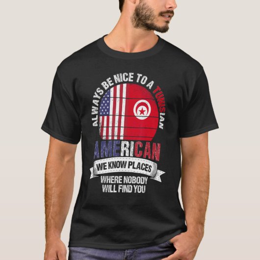 チュニジアのアメリカ人チュニジアの国旗の場所を知っている Tシャツ (正面)