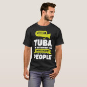 チューバは知的な人のための楽器 チューバ奏者 Tシャツ (正面フル)