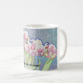 チューリップは永遠です! コーヒーマグカップ (正面右)