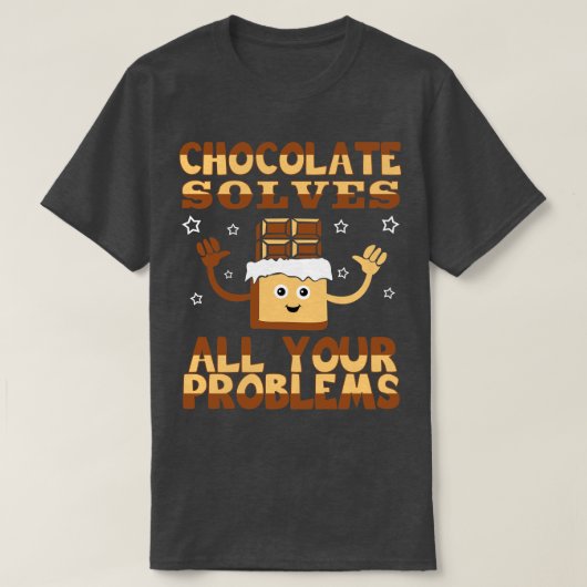 チョコレートで問題を解決 Tシャツ (デザイン正面)