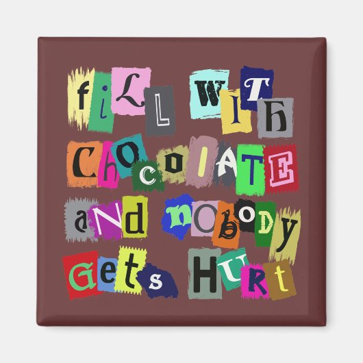 チョコレートで満たす… マグネット (正面)