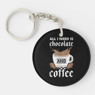 チョコレートとコーヒーが大好き キーホルダー