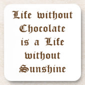 チョコレートのない人生は太陽のない人生 コースター (正面)