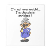 チョコレートはユーモアを富ませました ノートパッド (正面)