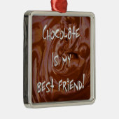 チョコレートは私の最高の友友のプレムだ。スクエアオーナメント メタルオーナメント (右)
