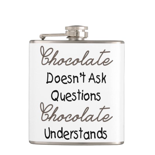 チョコレートは質問、おもしろいな引用文をしません フラスク (正面)